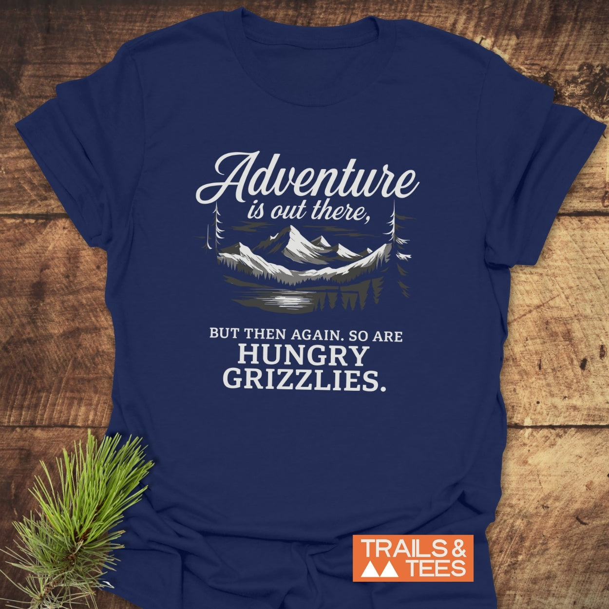 Adventure Is Out There T-Shirt
