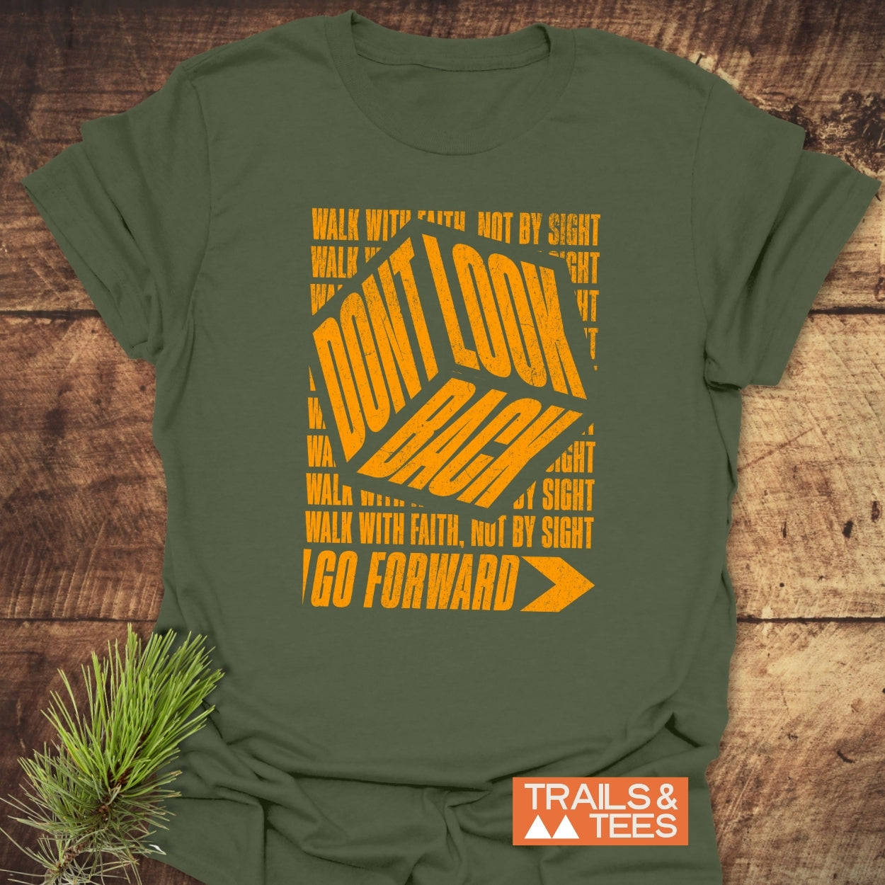 Don't Look Back T-Shirt