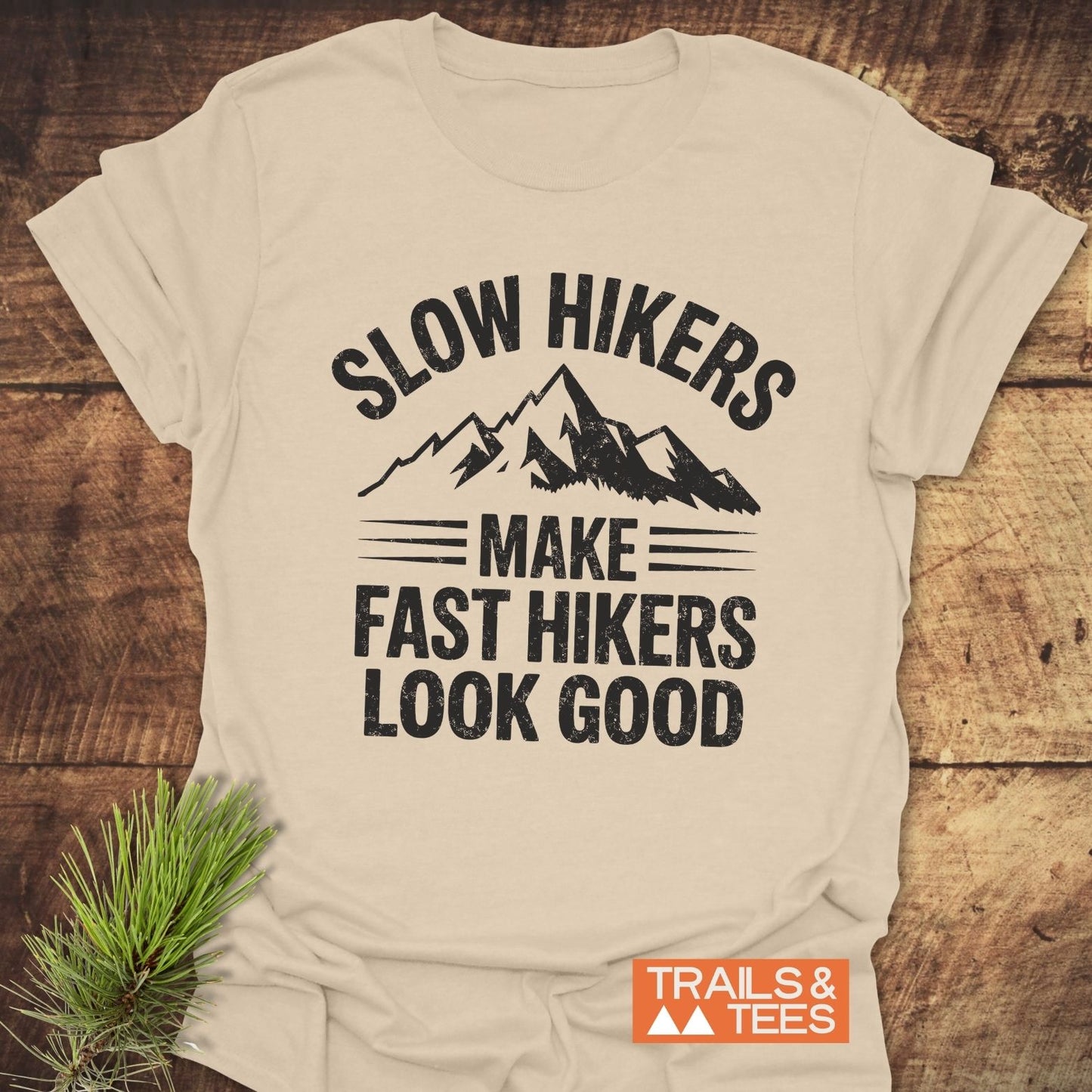 Slow Hikers T-Shirt