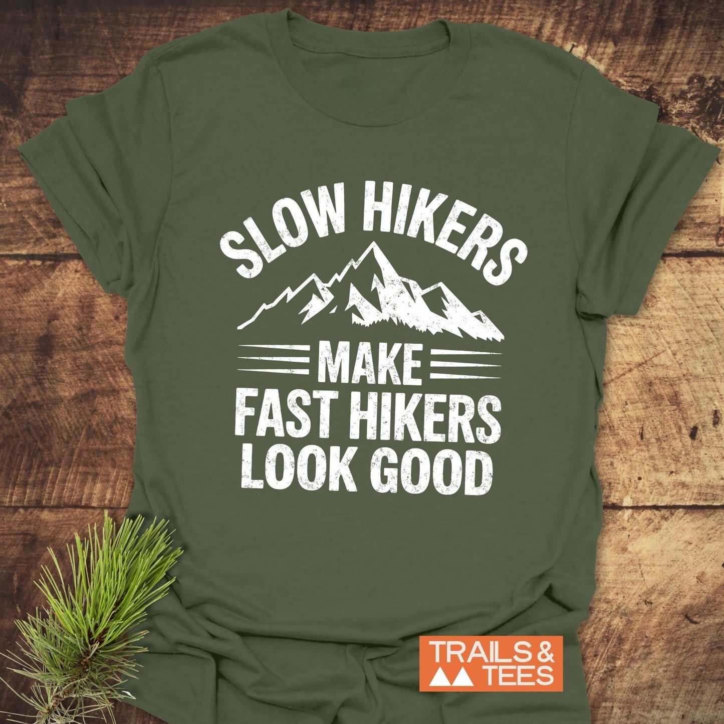Slow Hikers T-Shirt