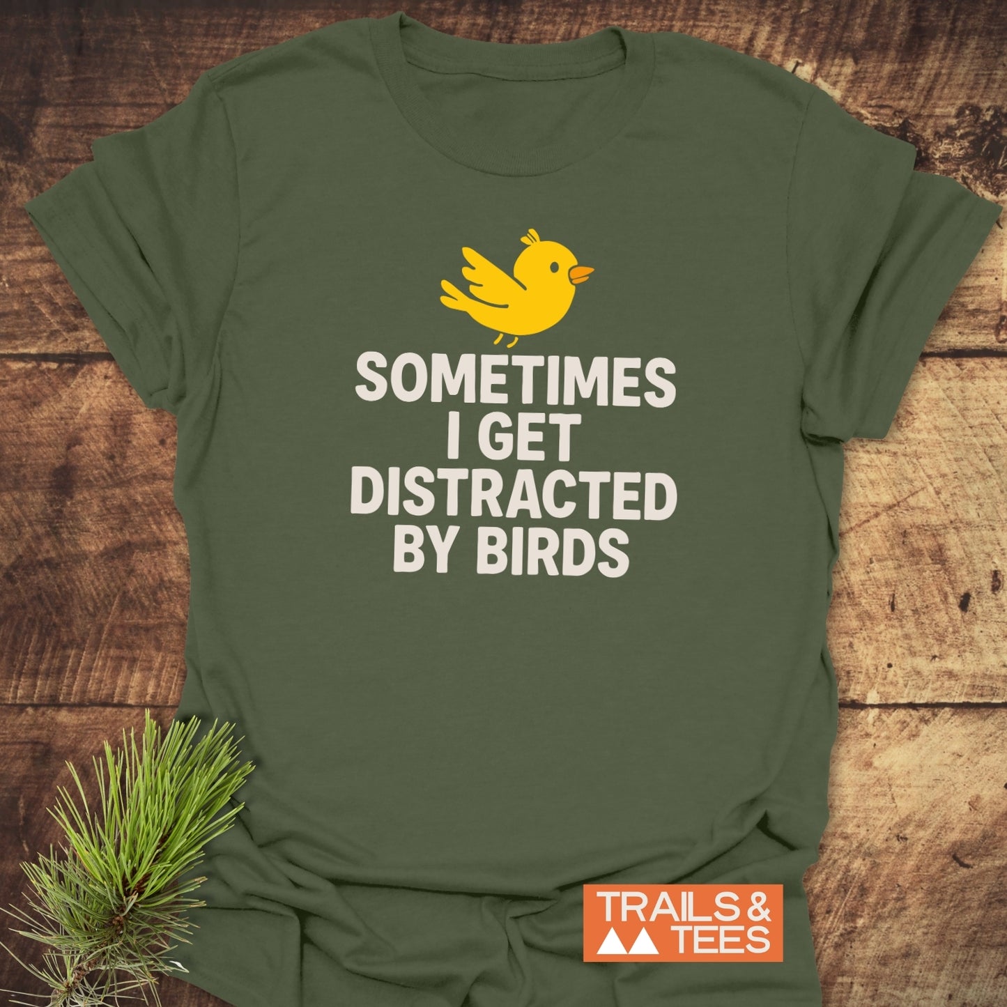 Bird Distraction Funny T-Shirt