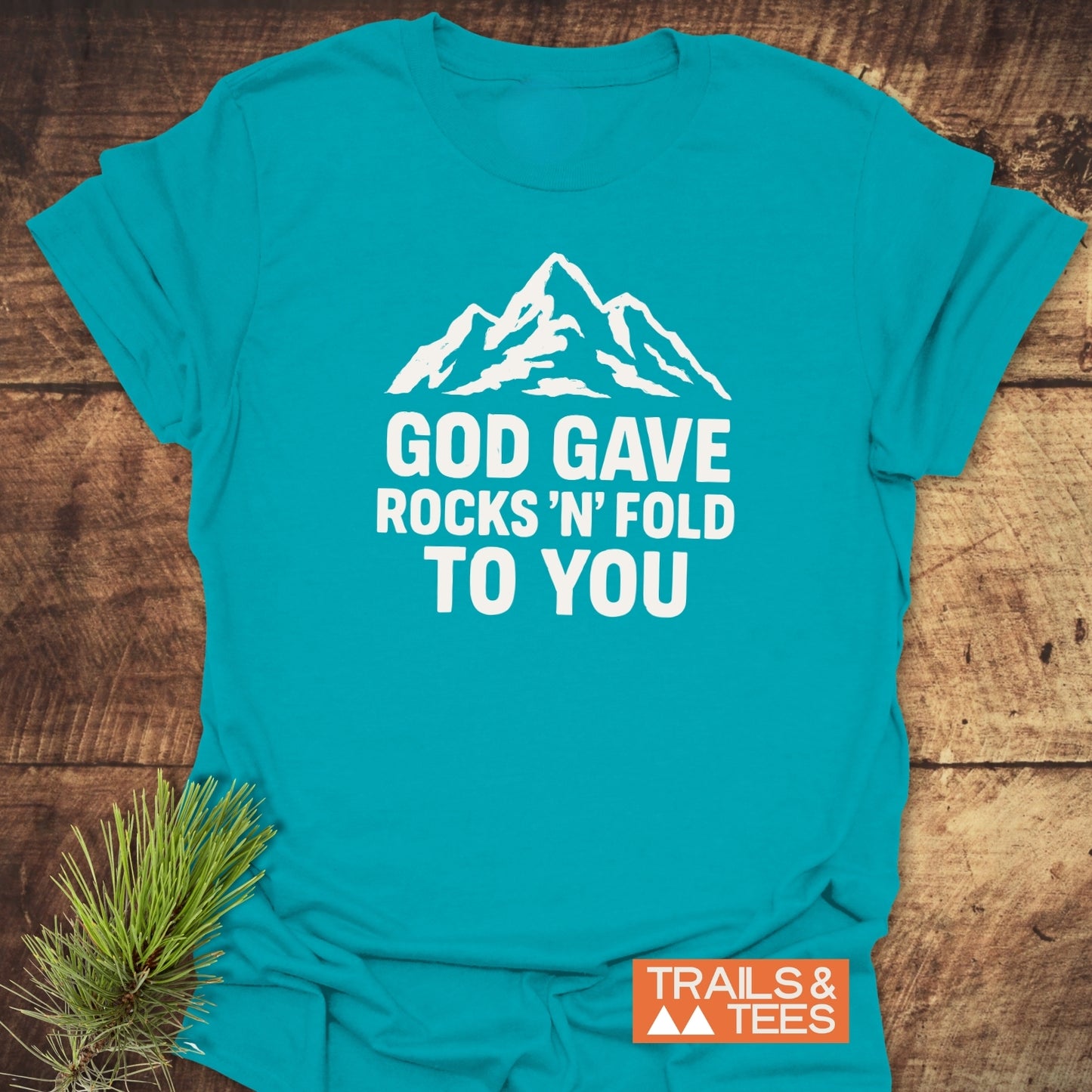 God Gave... Funny Geology T-Shirt