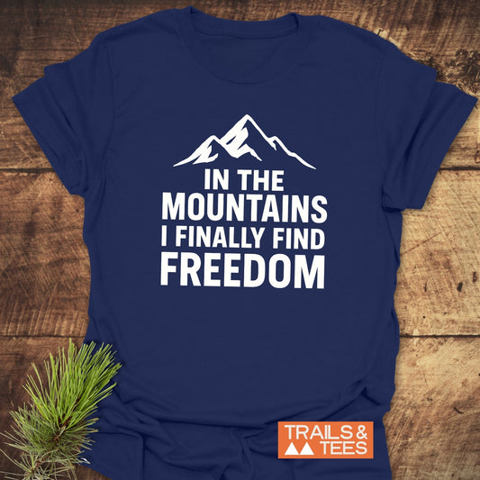 Finally Freedom T-Shirt