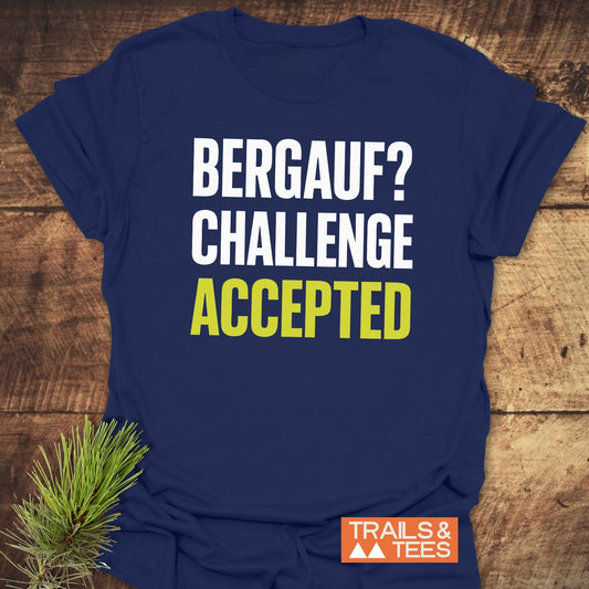 Challenge Accepted T-Shirt