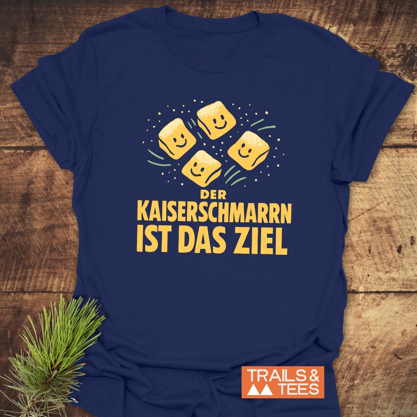 Kaiserschmarrn T-Shirt