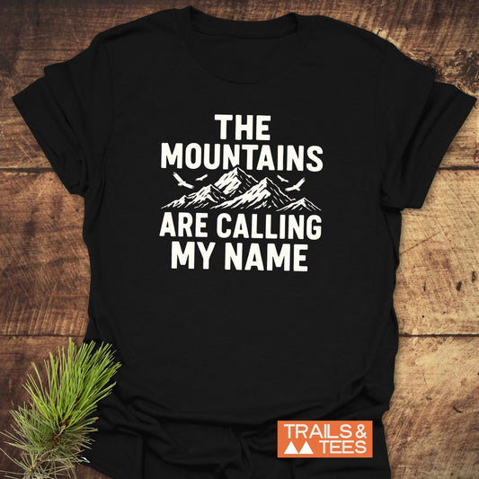 Calling My Name T-Shirt