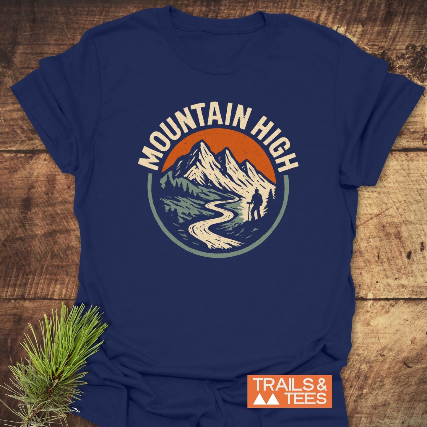 Mountain High T-Shirt