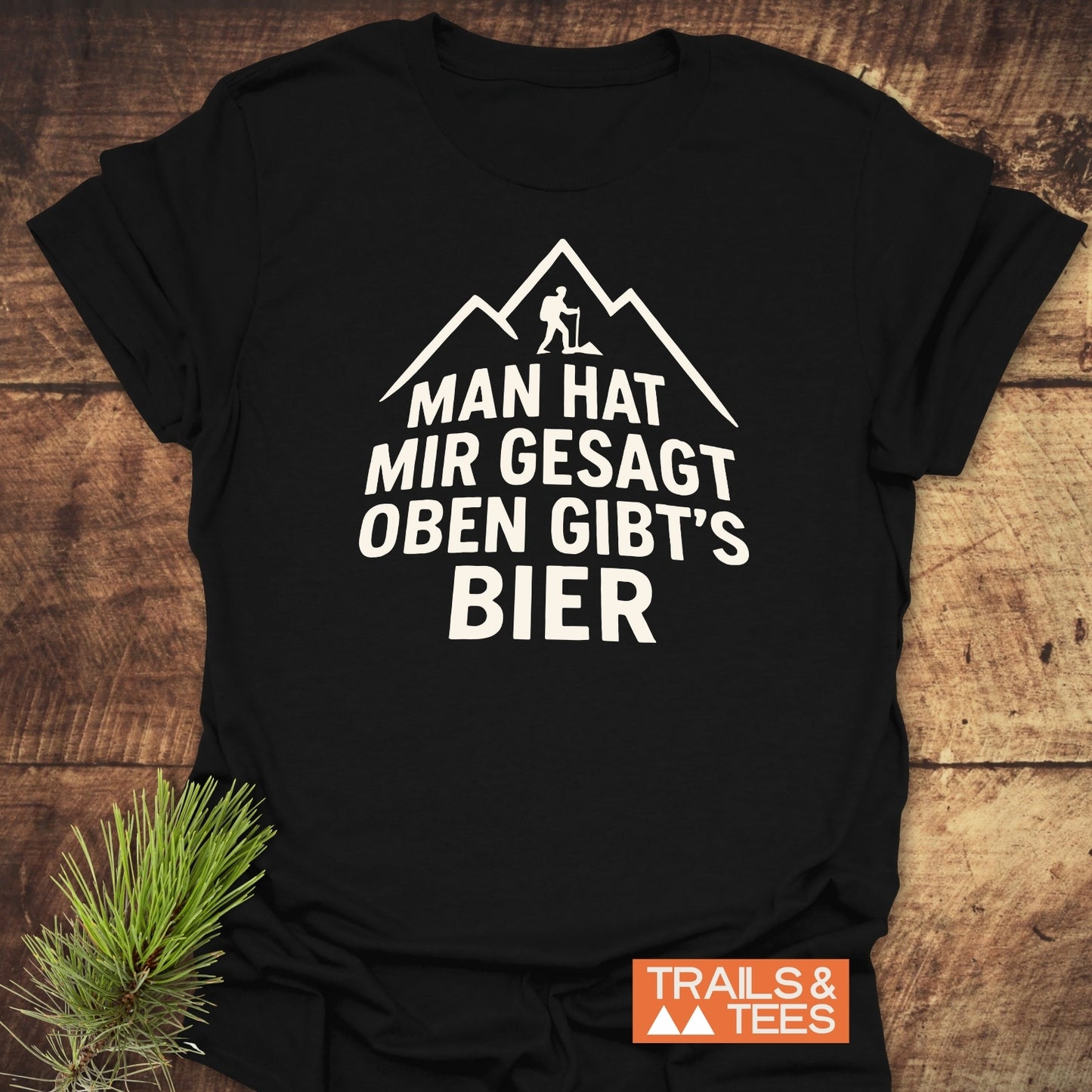 Oben Gibt's Bier T-Shirt