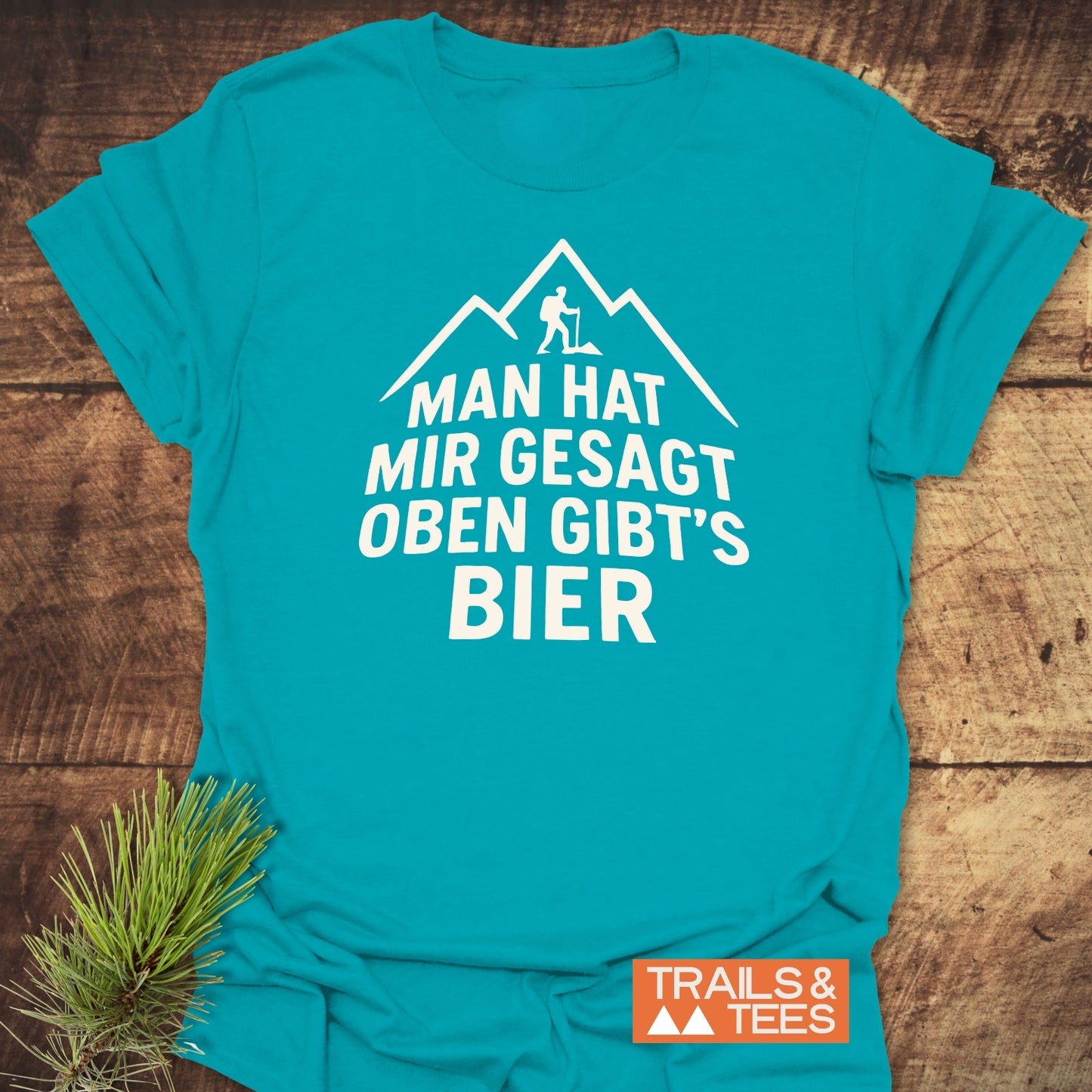Oben Gibt's Bier T-Shirt
