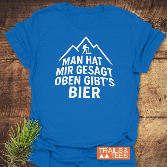Oben Gibt's Bier T-Shirt