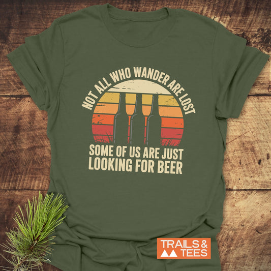 Not All Who Wander Are Lost T-Shirt