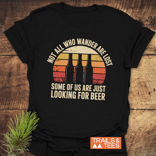 Not All Who Wander Are Lost T-Shirt