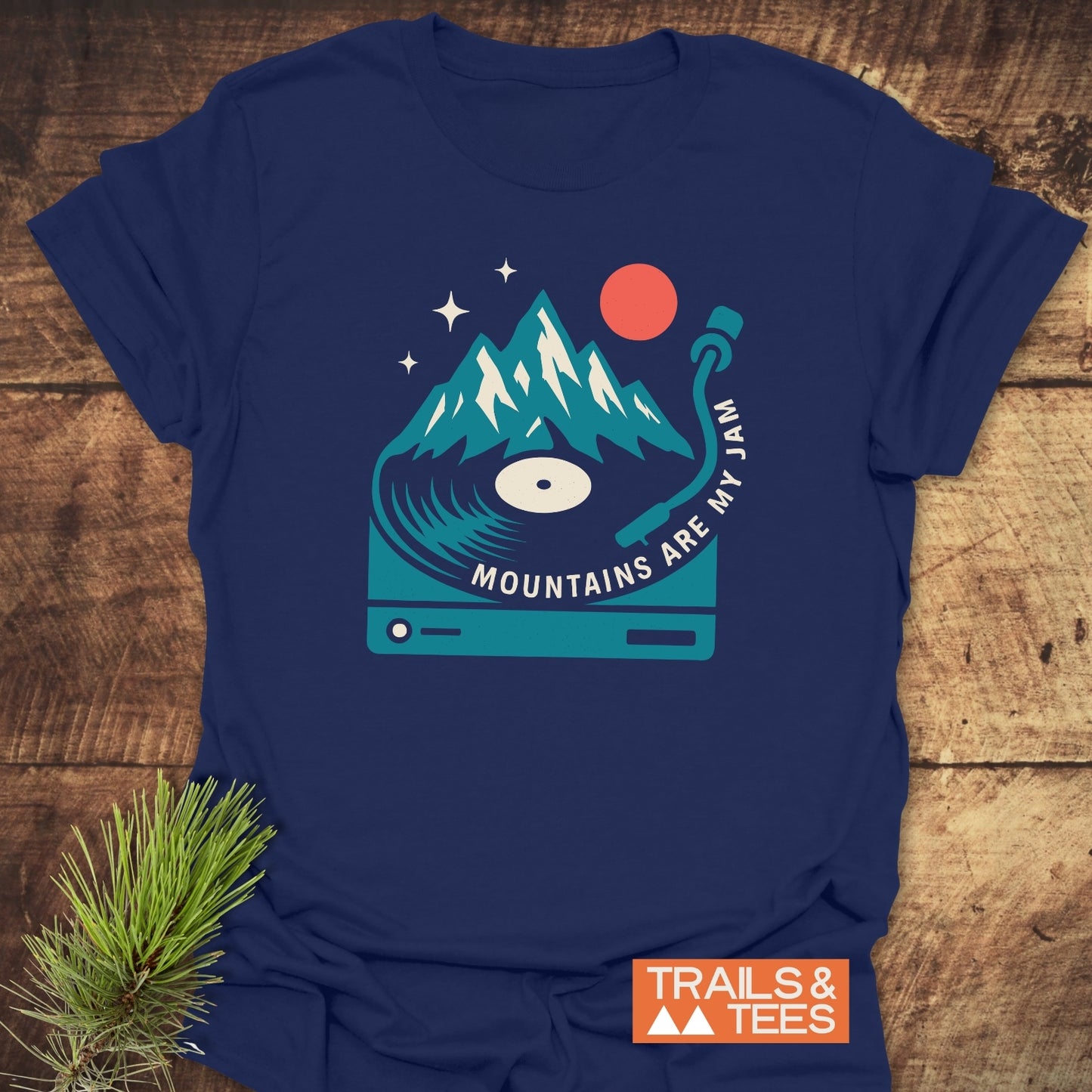 Mountains Are My Jam T-Shirt