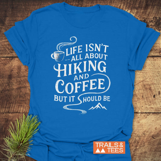 Hiking and Coffee T-Shirt