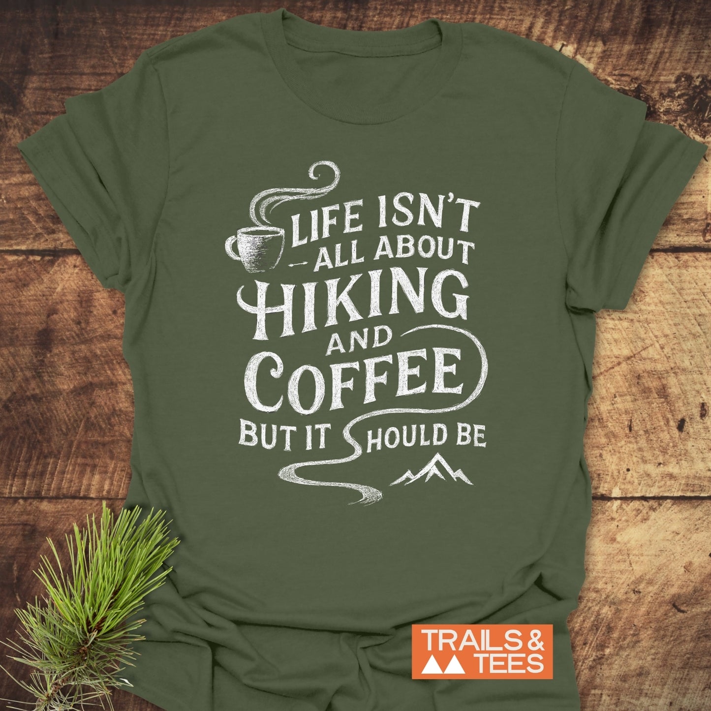 Hiking and Coffee T-Shirt