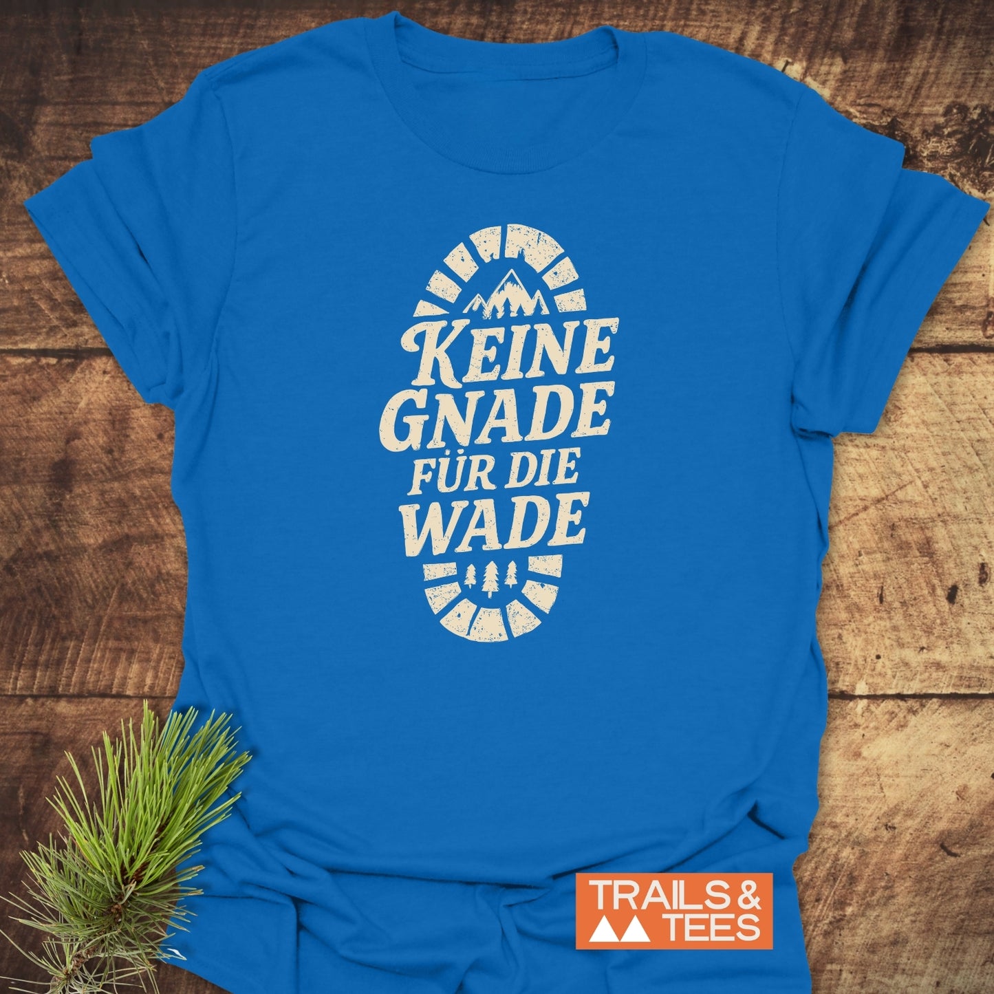 Keine Gnade Für Die Wade T-Shirt