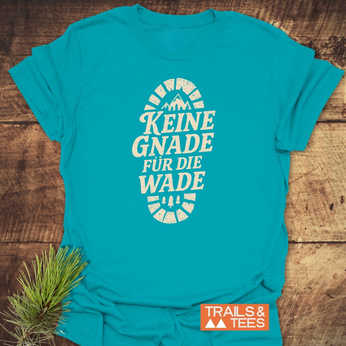 Keine Gnade Für Die Wade T-Shirt
