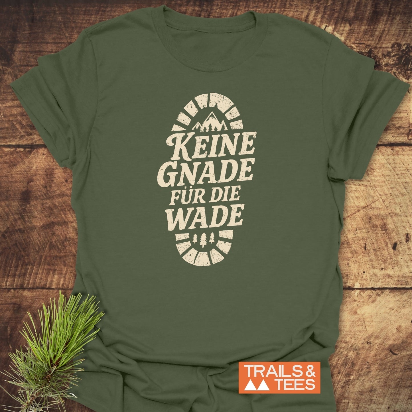 Keine Gnade Für Die Wade T-Shirt