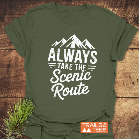 Always Take The Scenic Route T-Shirt