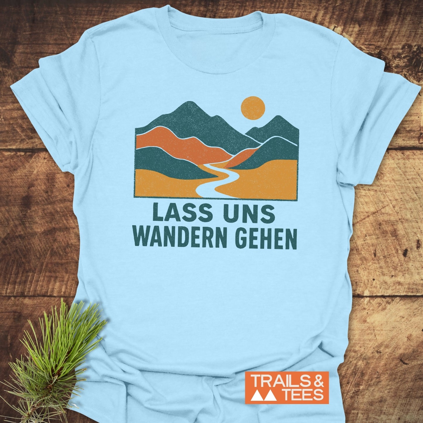 Lass Uns Wandern T-Shirt