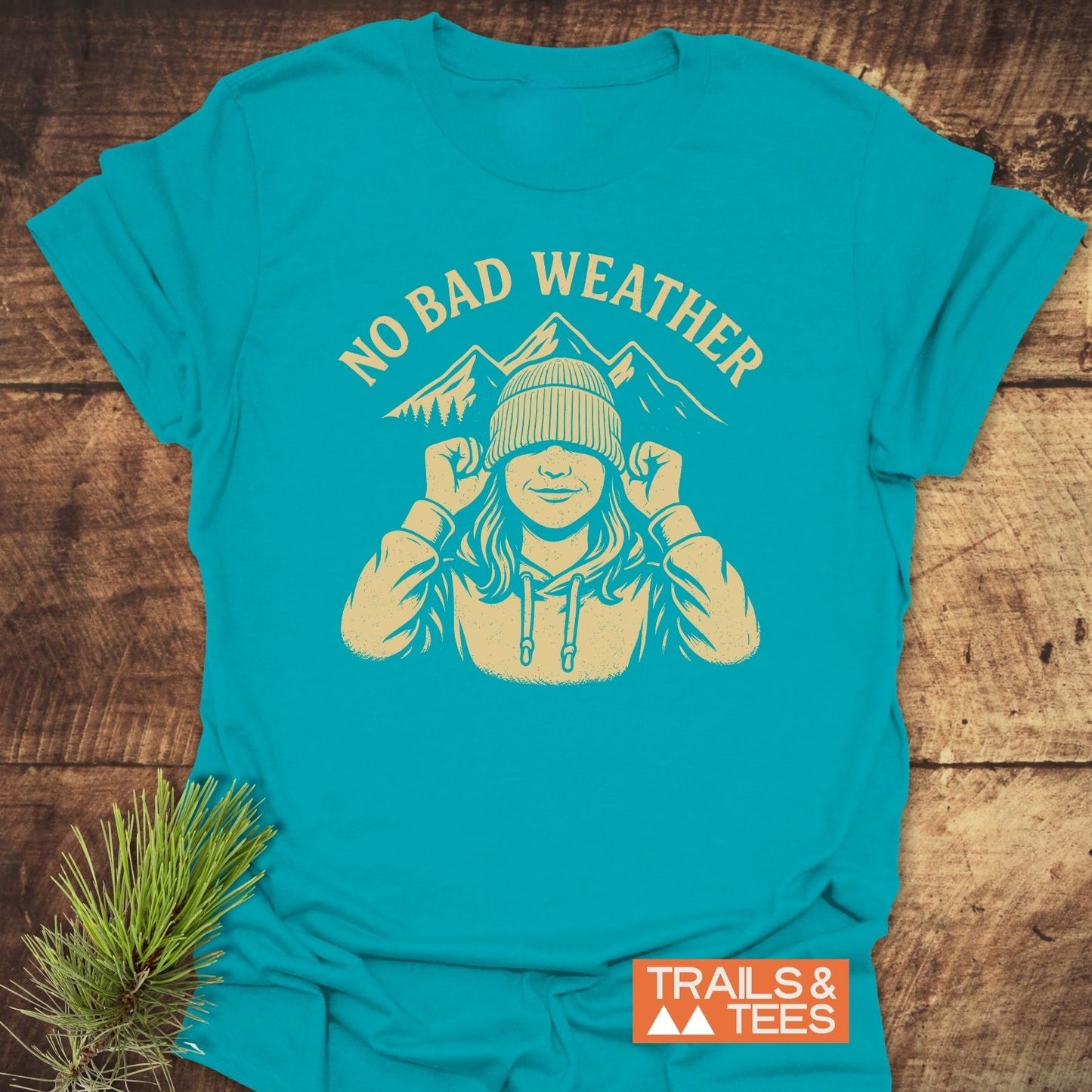 No Bad Weather T-Shirt