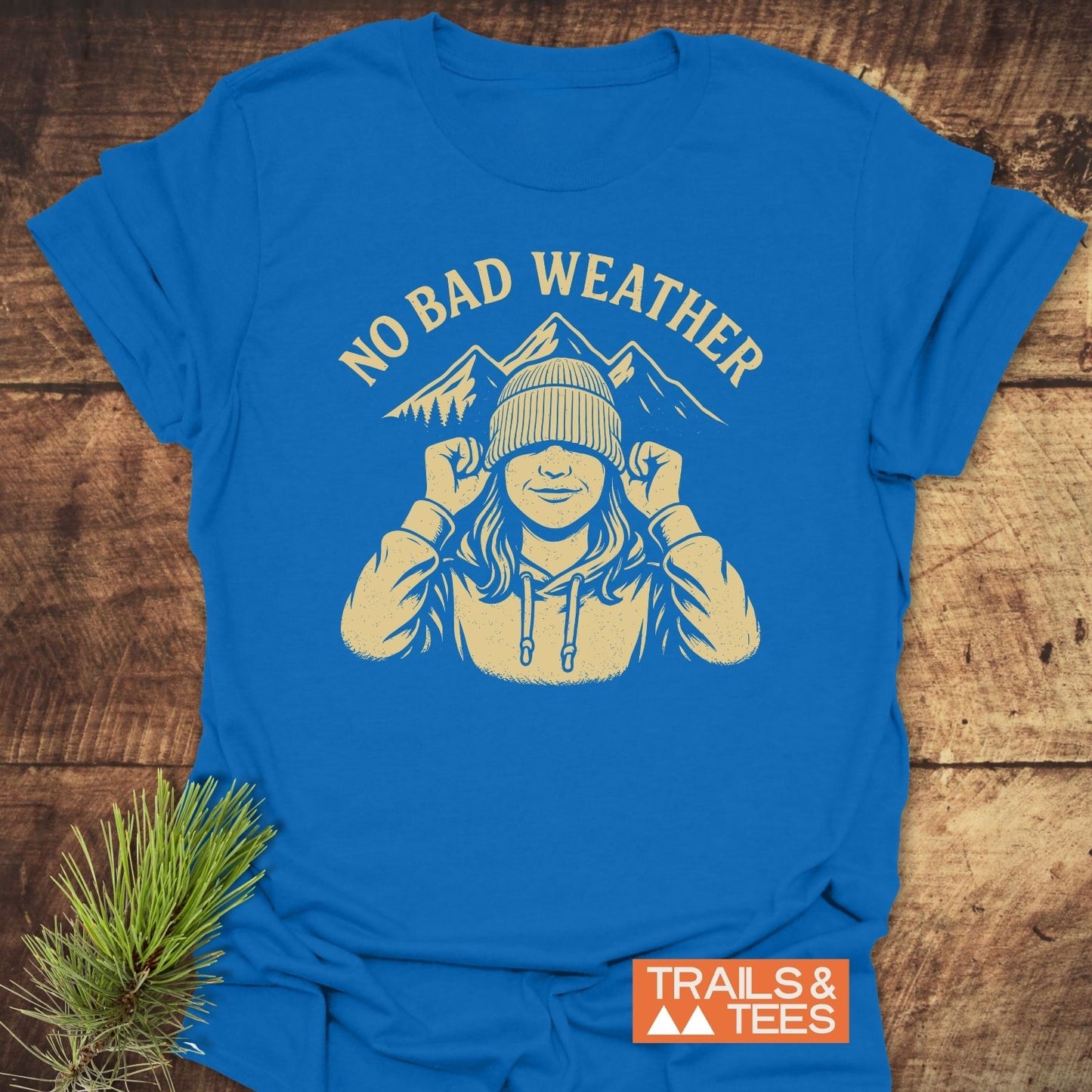 No Bad Weather T-Shirt