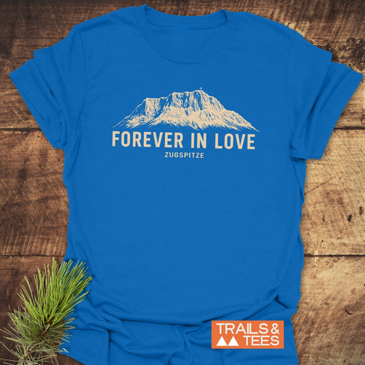 Forever In Love Zugspitze T-Shirt