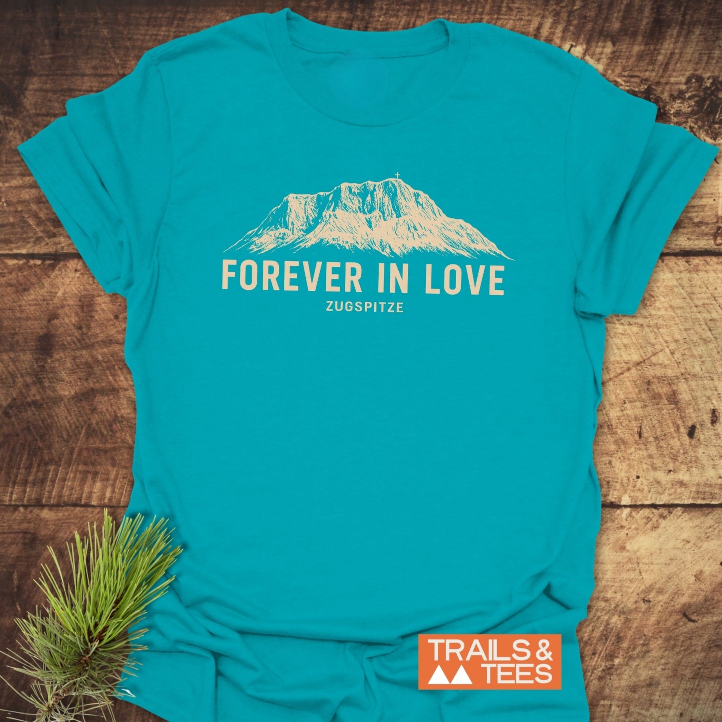 Forever In Love Zugspitze T-Shirt