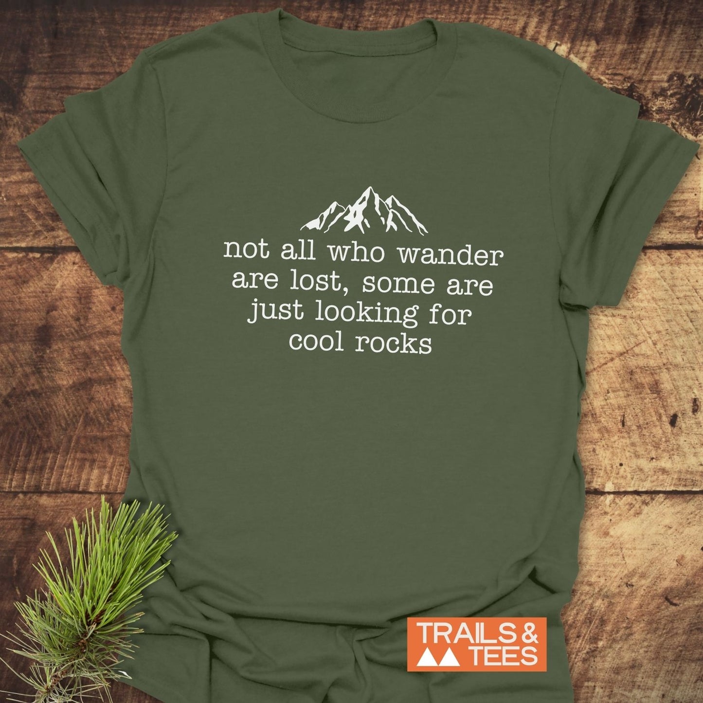 Looking For Cool Rocks T-Shirt