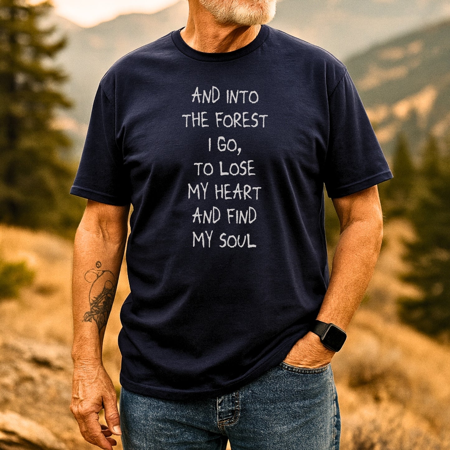 And Into The Forest I Go T-Shirt