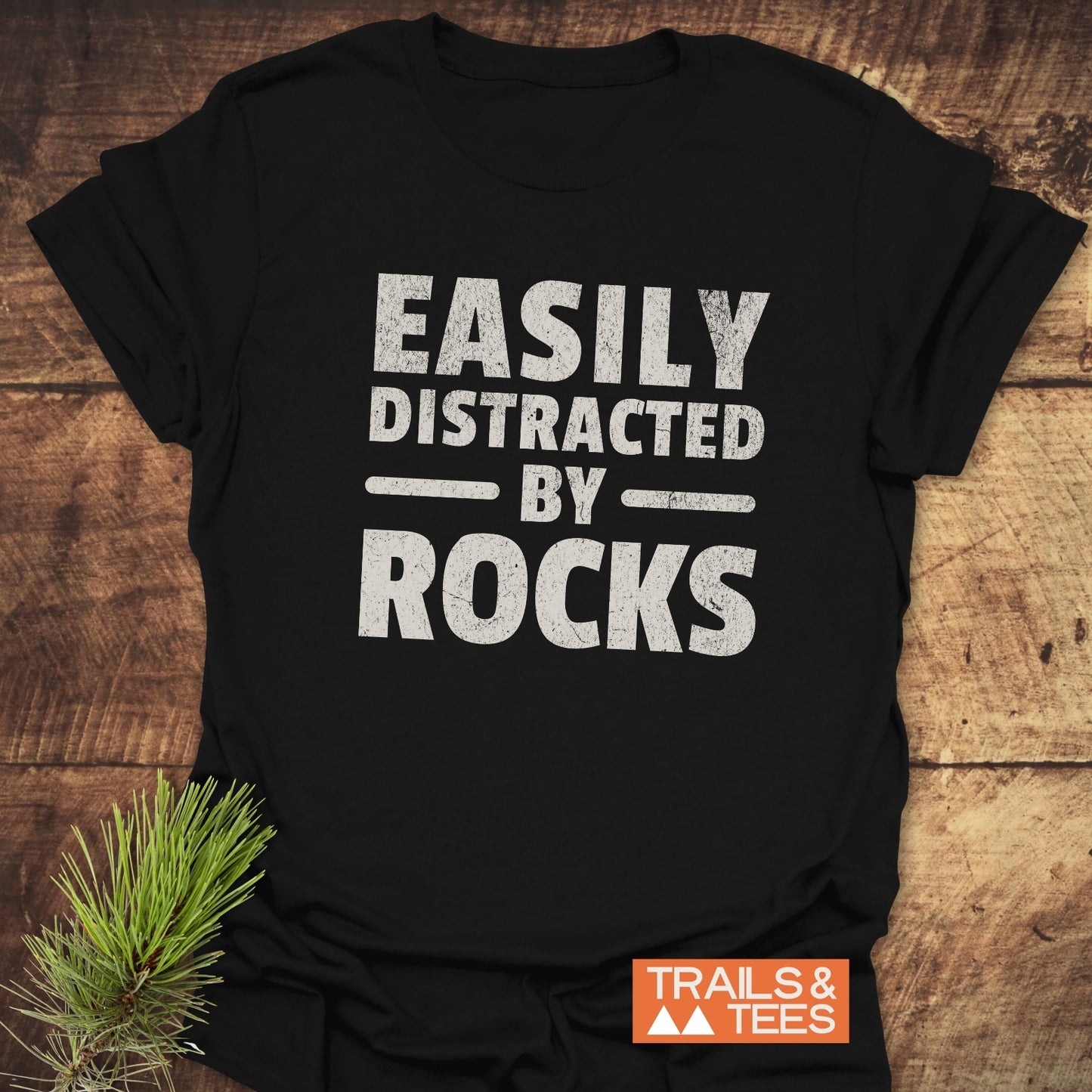 Easily Distracted By Rocks T-Shirt