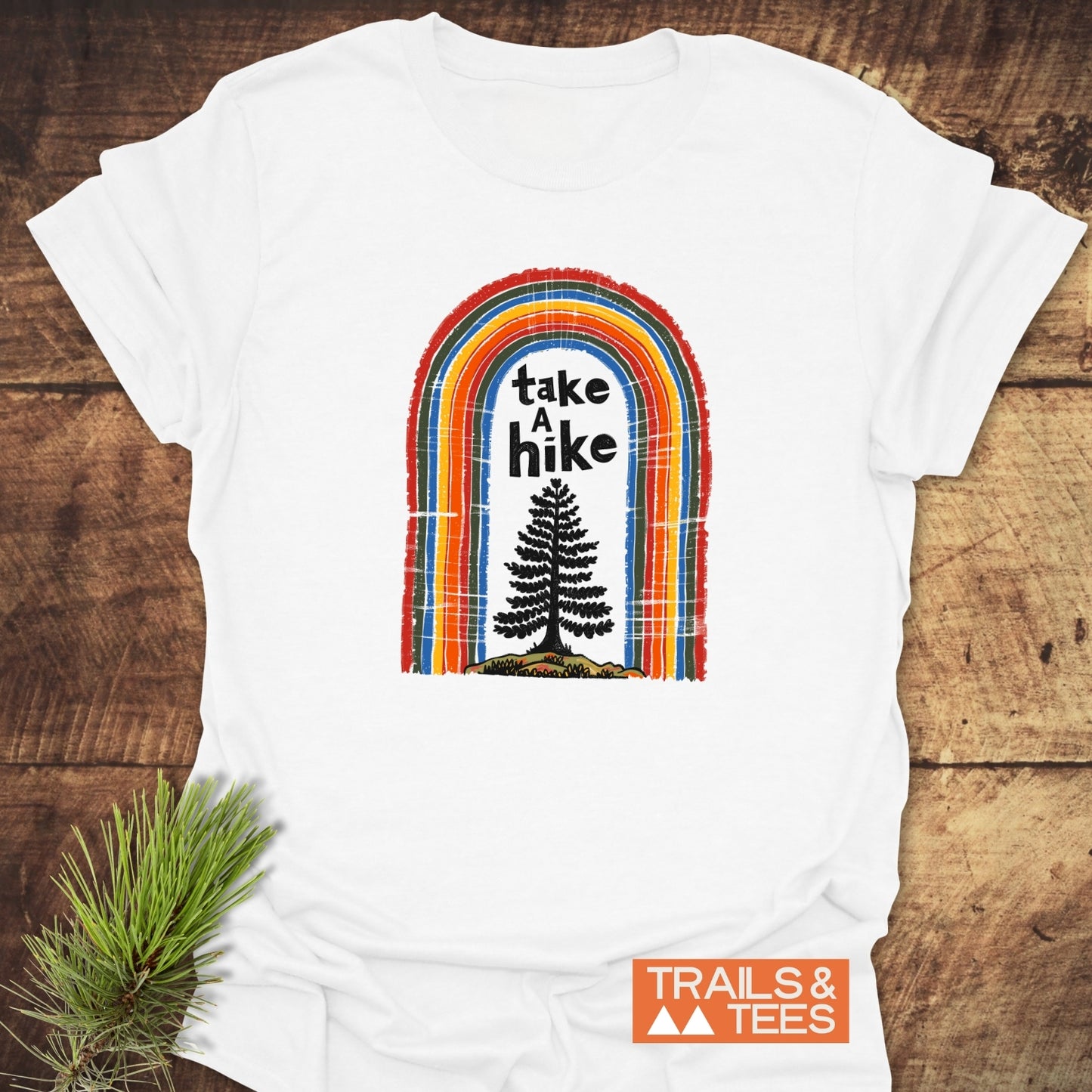 Take A Hike Rainbow T-Shirt