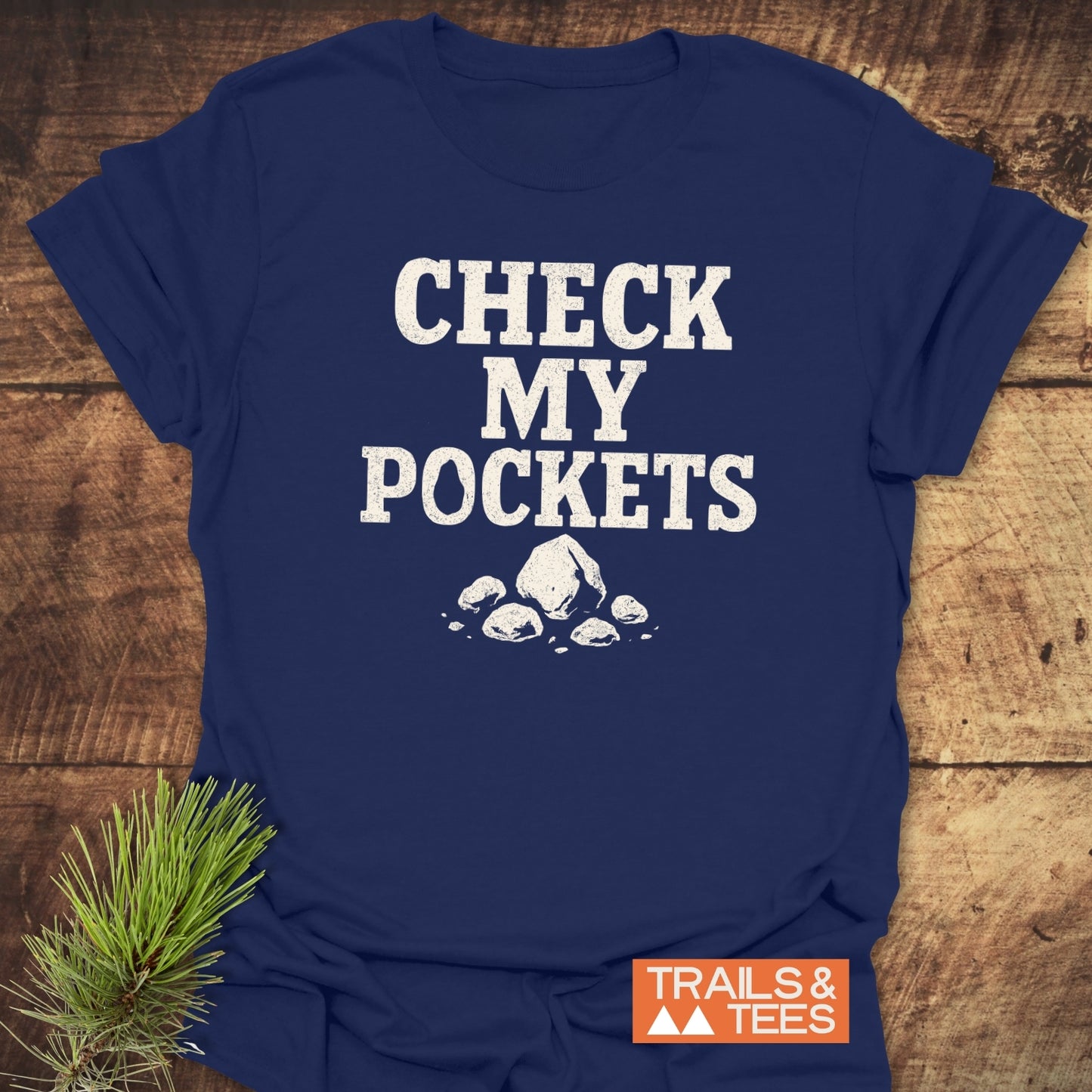 Check My Pockets Rock Lover T-Shirt