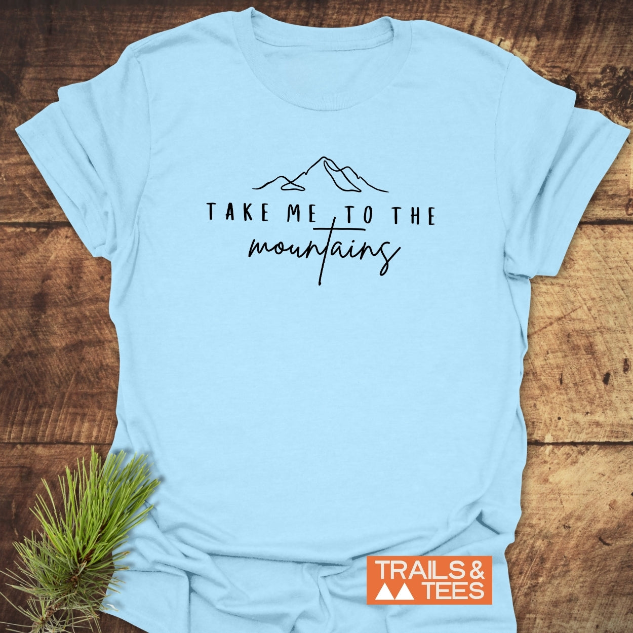 Take Me To The Mountains Minimal T-Shirt