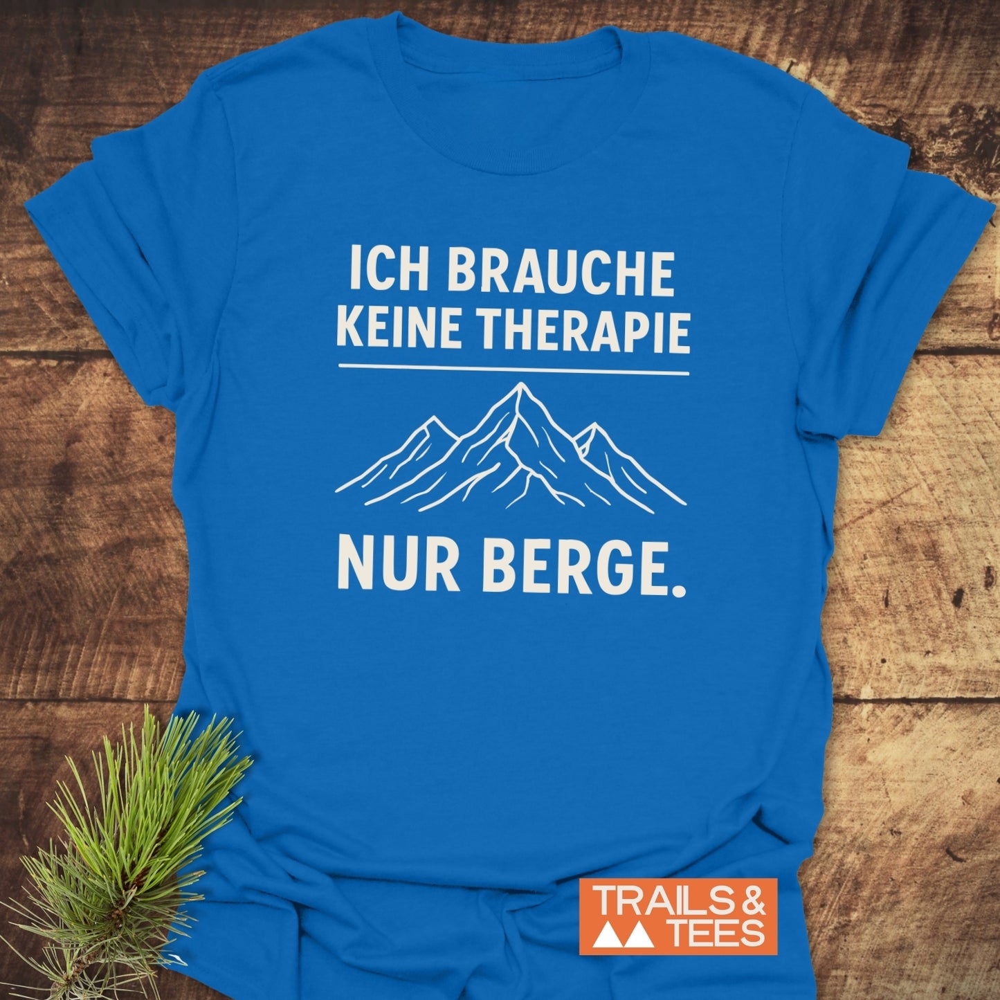 Keine Therapie T-Shirt