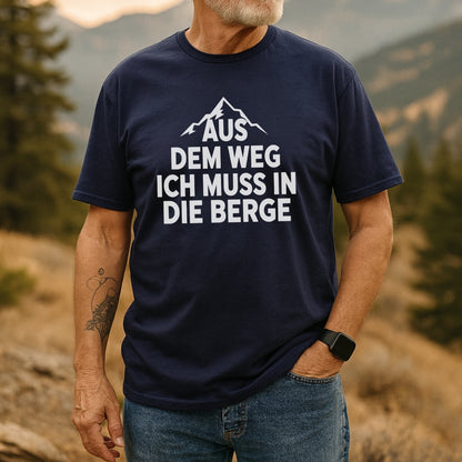Ich Muss In Die Berge T-Shirt