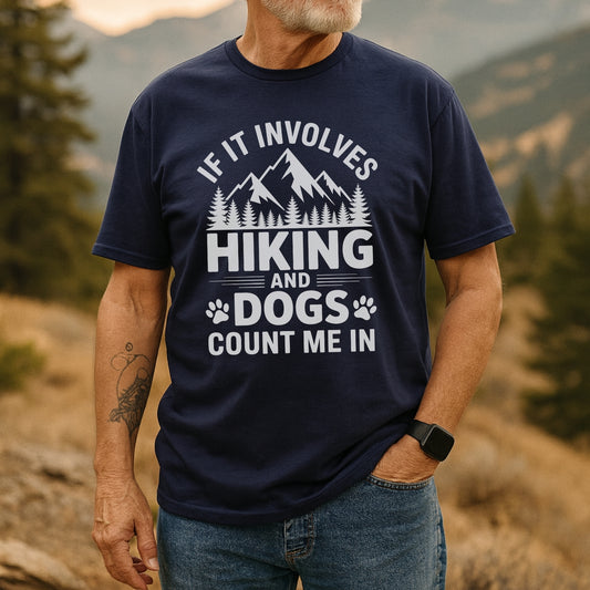 Hiking And Dogs T-Shirt