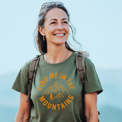 Find Me In The Mountains T-Shirt