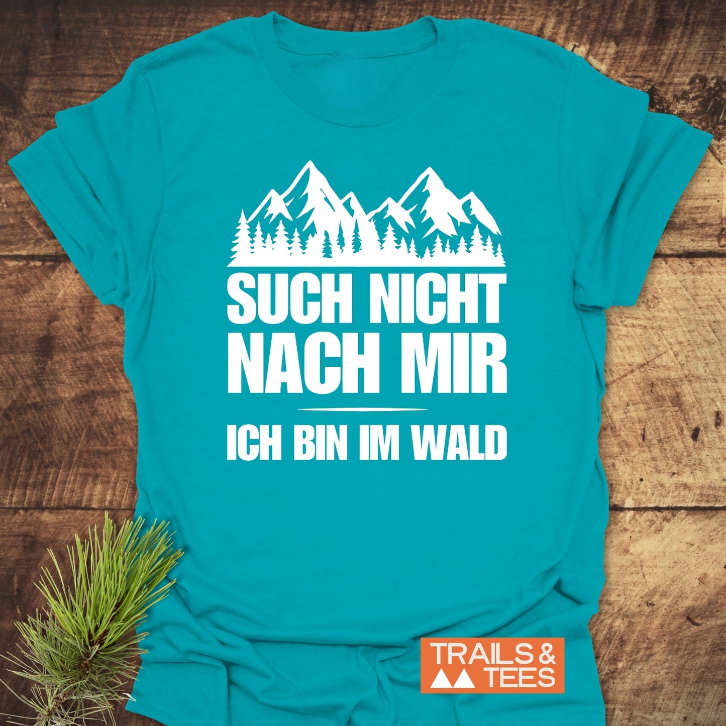 Such Nicht Nach Mir T-Shirt