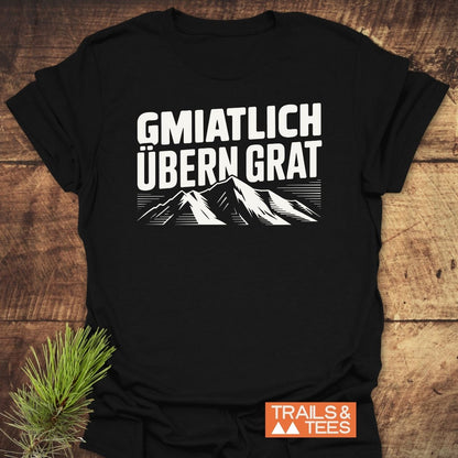 Gmiatlich Übern Grat T-Shirt