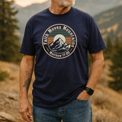 Faith Moves Mountains T-Shirt