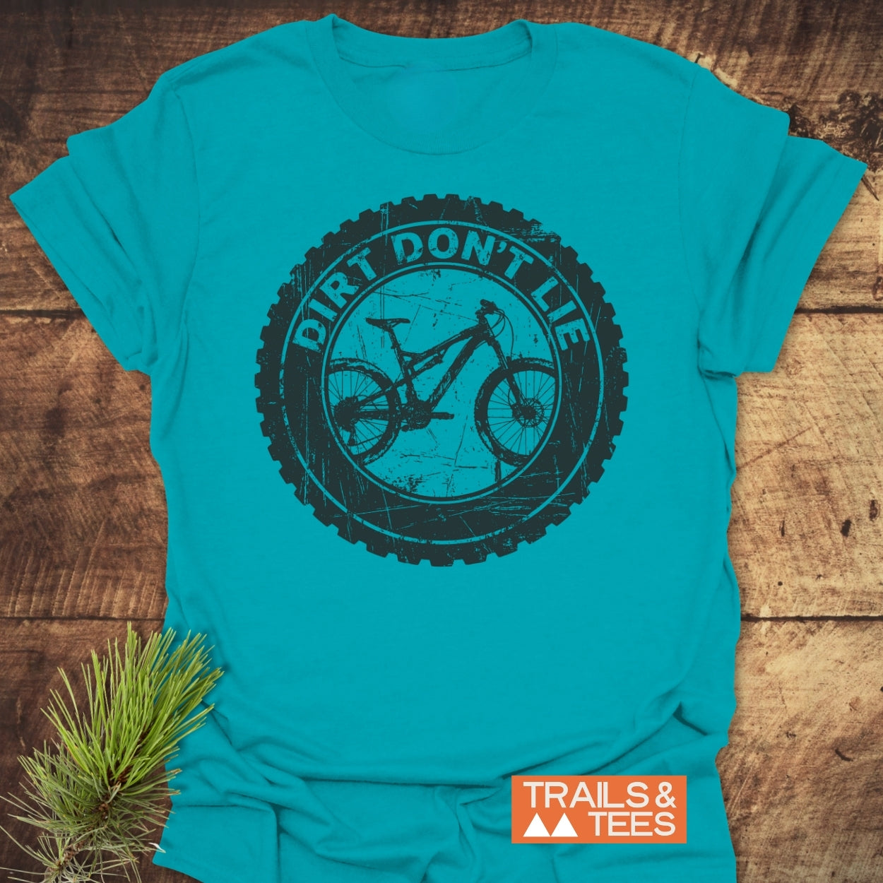 Dirt Don't Lie T-Shirt