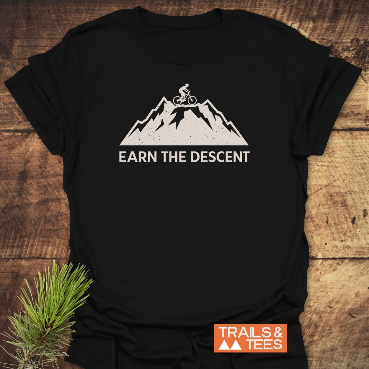 Earn The Descent T-Shirt