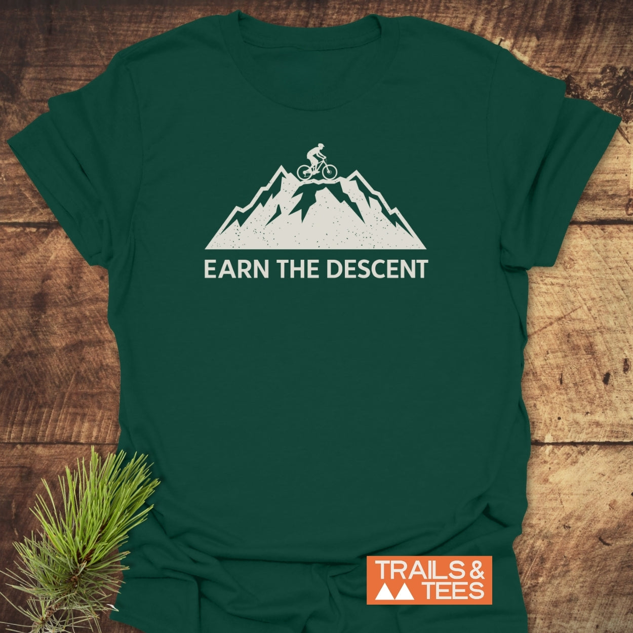 Earn The Descent T-Shirt