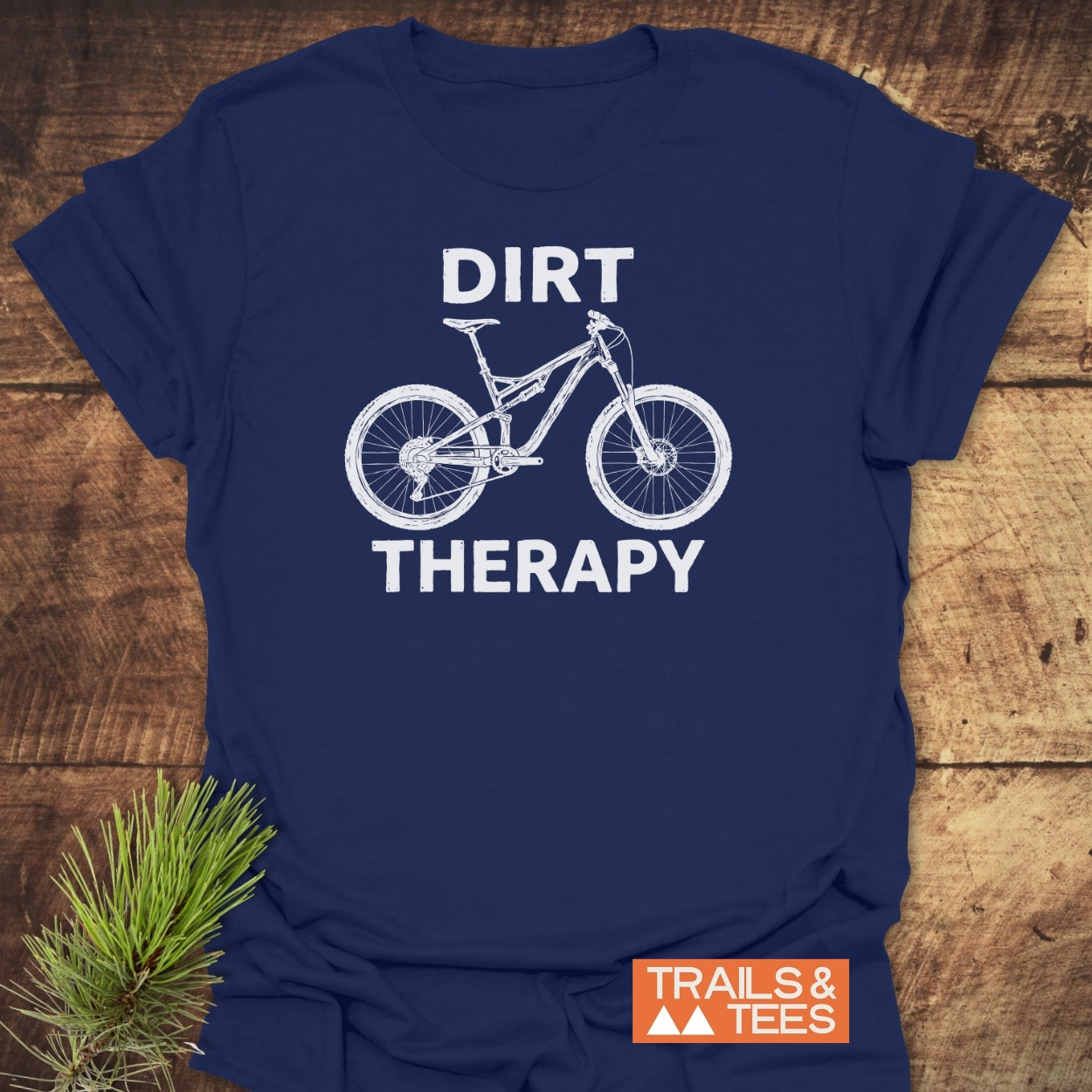 Dirt Therapy T-Shirt