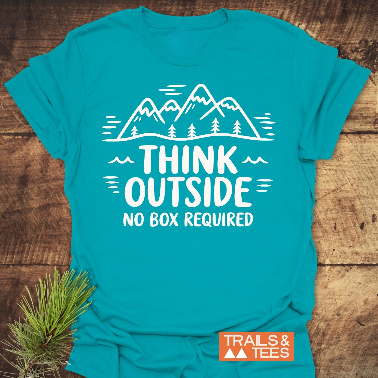 Think Outside T-Shirt