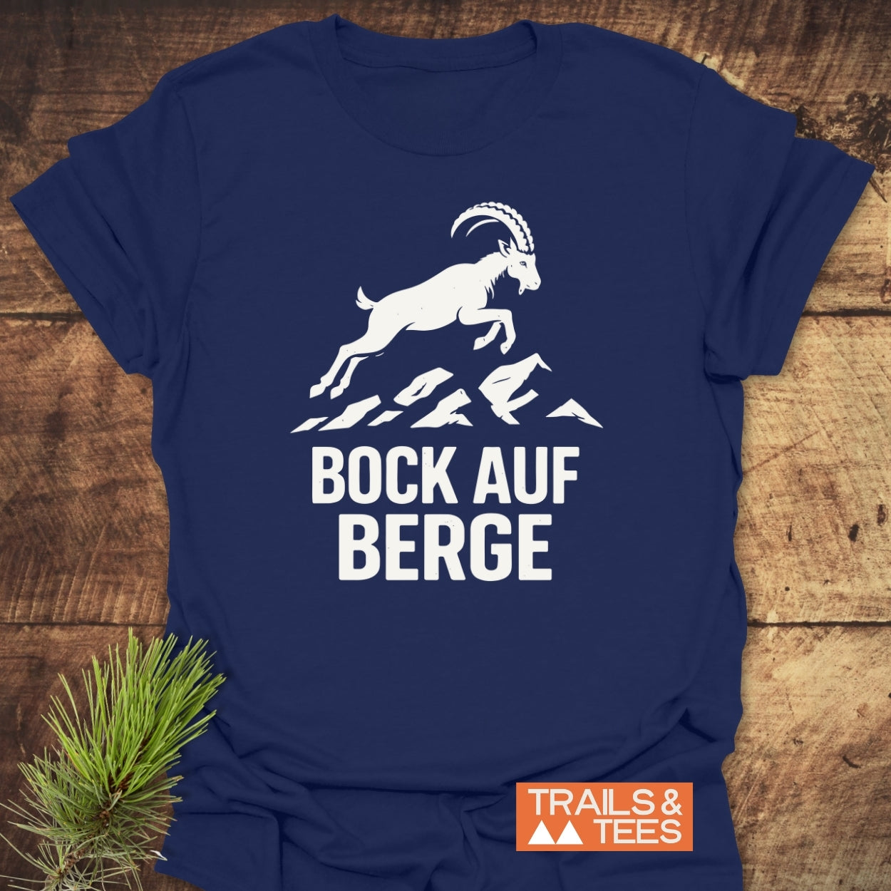 Bock Auf Berge T-Shirt