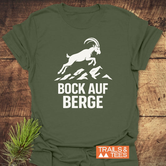 Bock Auf Berge T-Shirt