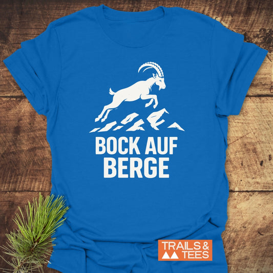 Bock Auf Berge T-Shirt