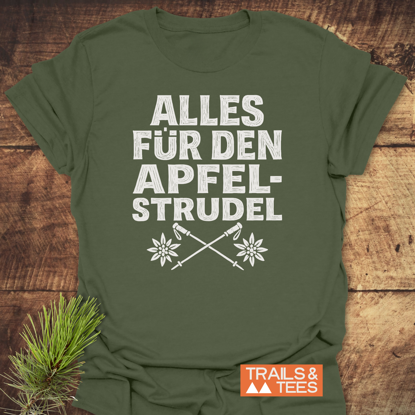 Alles Für Den Apfelstrudel T-Shirt